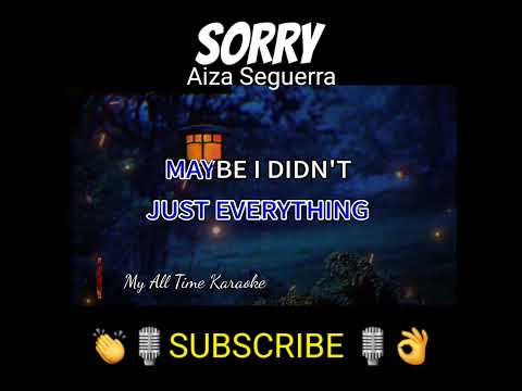 Sorry #aizaseguerra #sorry #karaoke