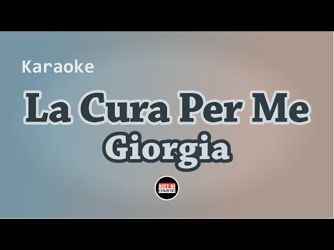 Giorgia - La Cura Per Me (Karaoke)