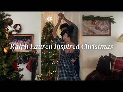 VLOG: Decorating for Christmas| Ralph Lauren Inspired | Cozy Luxe Holiday Decor | comfy & chic