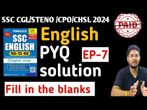 Pinnacle previous year book solution for English EP- 7।। SSC CGL/STENO/CPO/CHSL 2024