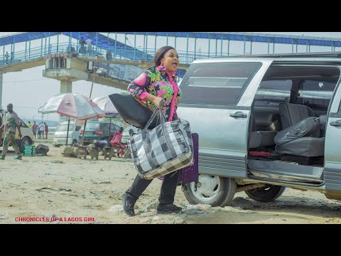 CHRONICLES OF A LAGOS GIRL.EPISODE 1. STARRING BIMBO ADEMOYE|BRODA SHAGGY|MODOLA