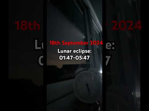 Lunar eclipse 2024 Time-Lapse