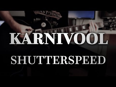 Karnivool - Shutterspeed (Guitar Cover with Play Along Tabs)