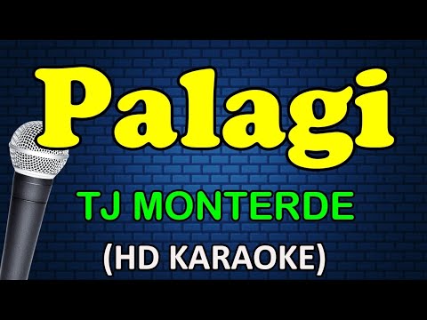 PALAGI - TJ Monterde (HD Karaoke)