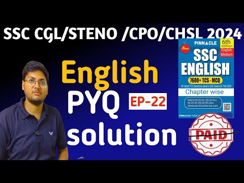 Pinnacle previous year book solution for English EP- 22।। SSC CGL/STENO/CPO/CHSL 2024