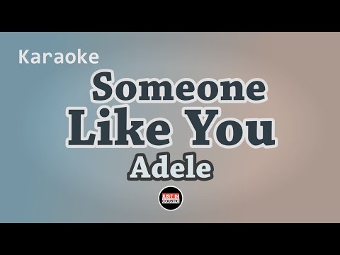 Adele - Someone Like You (Karaoke with Lyrics)