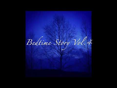 Bedtime Story vol.4 2020.12.27.