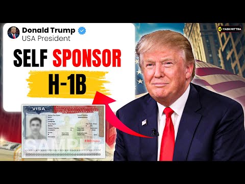 How to Self Sponsor your H-1B in Trump Era