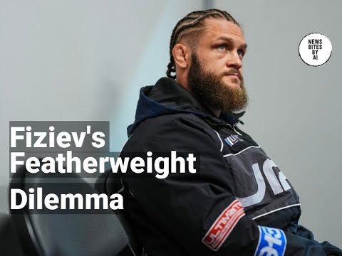 Fiziev's Potential Move to Featherweight Causes Controversy