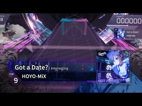 [Arcaea Fanmade] HOYO-MiX - Got a Date? | FTR 9