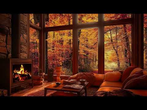 Relax with Autumn Forest Ambience 🍂 Soft Jazz & Cozy Cabin Ambience