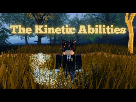 Hydrokinesis Gameplay [PART 2] | The Kinetic Abilities