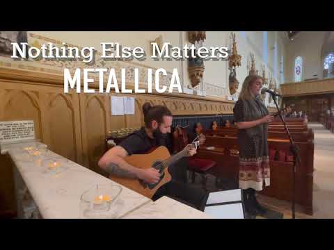 Nothing Else Matters | Guitar & Singer Duo (Sacred Sounds)