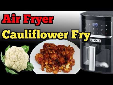 Crispy Air Fryer Cauliflower Pakora | Easy & Healthy Snack Recipe