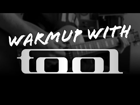 Warmup with TOOL (10 Riff Exercise)