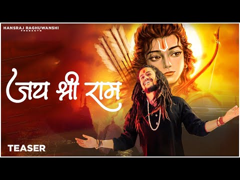 Jai Shree Ram | Official Teaser | Hansraj Raghuwanshi