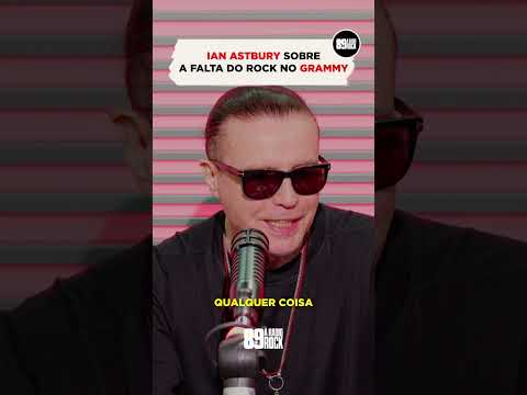 IAN ASTBURY FALANDO SOBRE A FALTA DO ROCK NO GRAMMY