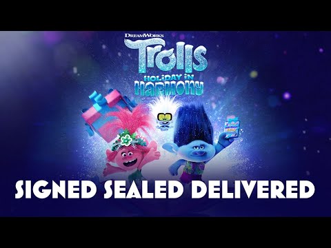 Trolls Holiday In Harmony - Signed, Sealed, Delivered (I'm Yours) [Audio]