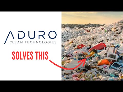 Aduro Clean Technologies: The Recycling Tech Works