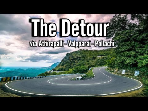 The Detour - Exploring #Athirapalli #Valparai Via ForestTo Bangalore