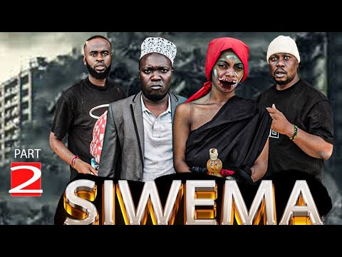 SIWEMA Movie"Sehem ya Pili...