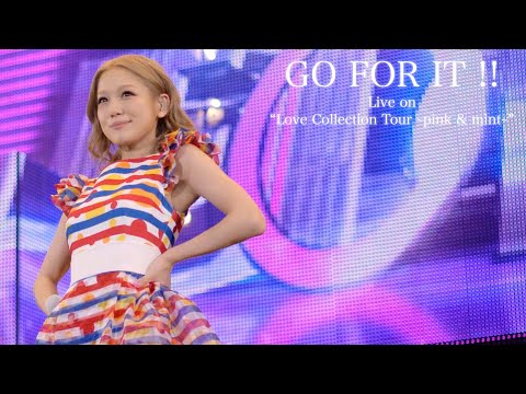 Kana Nishino『GO FOR IT !!』Live on “Love Collection Tour ～pink & mint～”