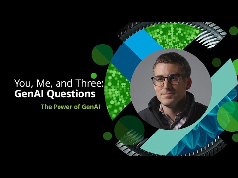 You, Me, and Three | The Power of GenAI