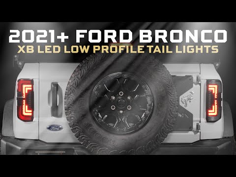 NEW XB LED Tail Lights for 2021+ Ford Bronco | Ultimate Low-Profile Upgrade with High-Output Optics!