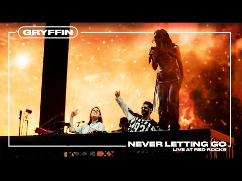 Never Letting Go [LIVE AT RED ROCKS] - Alok, Gryffin & Julia Church