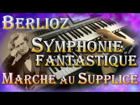 ベルリオーズ 幻想交響曲 第4楽章 / Berlioz Symphonie fantastique エレクトーン演奏