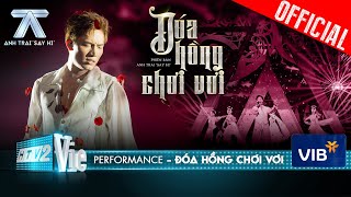 ĐOÁ HỒNG CHƠI VƠI - Anh Tú trở lại với sở trường ballad cực da diết | Anh Trai Say Hi [Performance]