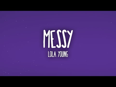 Lola Young - Messy