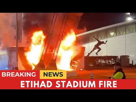 Breaking News : Fire Breaks Out at Etihad Stadium Before Champions League Match !