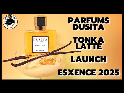 NEW! Parfums Dusita TONKA LATTE Fragrance Drop ESXENCE 2025