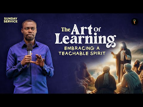 The Art Of Learning: Embracing A Teachable Spirit | Phaneroo Sunday 330 | Apostle Grace Lubega