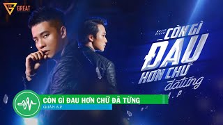 [KARAOKE Beat Chuẩn] Còn Gì Đau Hơn Chữ Đã Từng | QUÂN A.P