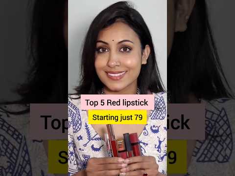 Top 5 Red lipstick for Brown Indian skin #affordablelipstick #peeling #shorts #ytshorts #lipswatches