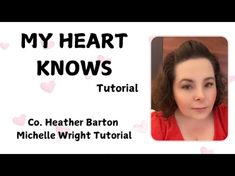 My heart knows line dance tutorial Absolute beginner choreography by Heather Barton