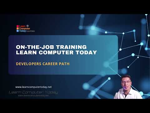 ON THE JOB TRAINING AT LEARN COMPUTER TODAY PHILIPPINES - HOW IT WORKS?