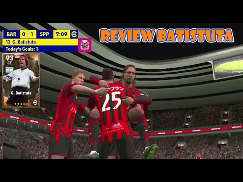 Review và Trải Nghiệm Batistuta trong Efootball 2025 | BeerPES