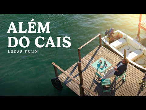 Lucas Felix - Além do Cais (Visualizer)