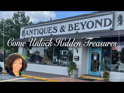 Unlocking Hidden Treasures: A Journey Through Antiques and Beyond!