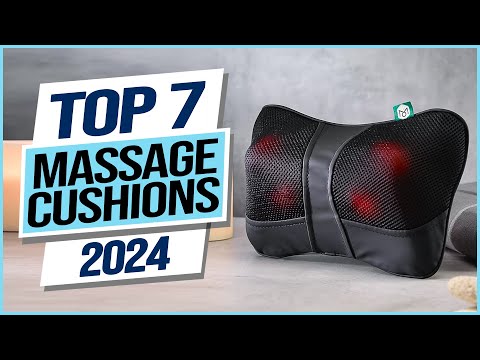 Top 7 Best Massage Cushions 2024