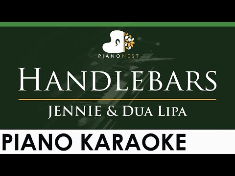 JENNIE & Dua Lipa - Handlebars - LOWER Key (Piano Karaoke Instrumental)