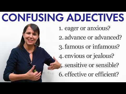 12 Confusing English Adjectives