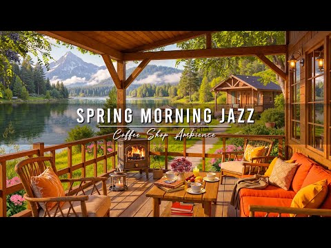 Relaxing Morning Jazz to Start Your Day 🌸 Cozy Spring Porch Ambience & Smooth Jazz Background Music