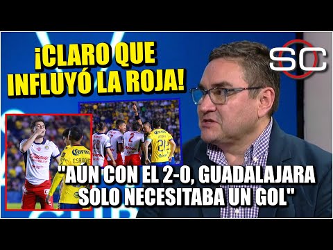 NO ME PUEDEN DECIR que la EXPULSIÓN de ALAN MOZO no influyó el AMÉRICA vs CHIVAS | SportsCenter