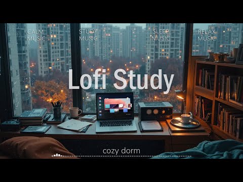 Lofi Study ~ Lofi Room | Lofi relaxation for rainy days