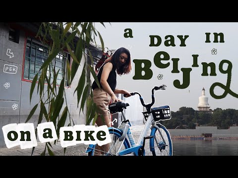 beijing diaries | a day on a bike 🚲 hutongs, bars, cafes, live music