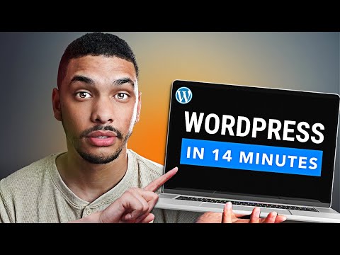 How to Make a WordPress Website in 14 Minutes (Tutorial)